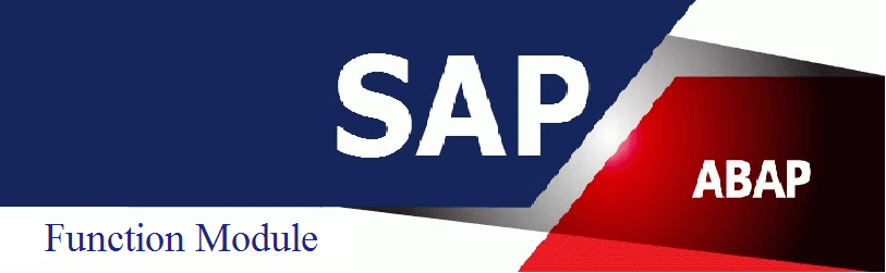 You are currently viewing SAP – ABAP Function Module